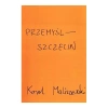 Przemyśl - Szczecin - zdjęcie