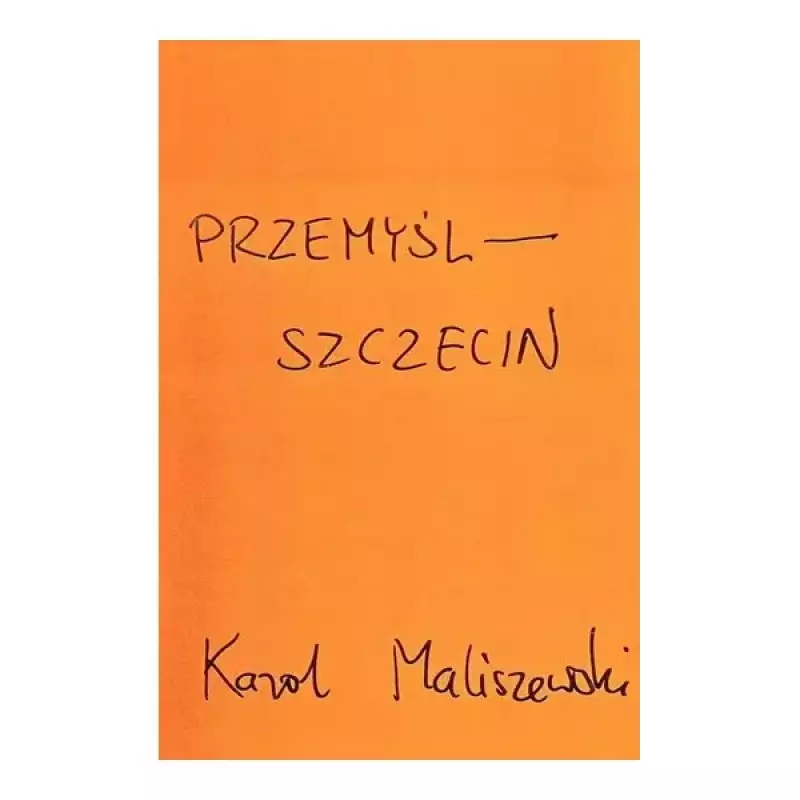 Przemyśl - Szczecin Przemyśl - Szczecin