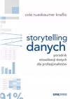 Storytelling danych. Poradnik wizualizacji danych dla profesjonalistów - zdjęcie