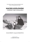 Maciek Kozłowski - Przemytnik wolności - zdjęcie