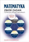 Matematyka. Zbiór zadań z próbnych arkuszy maturalnych. Zakres rozszerzony - zdjęcie