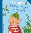 Wesoły Ryjek i odkrycia - zdjęcie