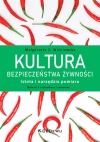 Kultura bezpieczeństwa żywności (wydanie uaktualnione i zmienione) - zdjęcie