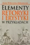 Elementy retoryki i erystyki w przykładach - zdjęcie