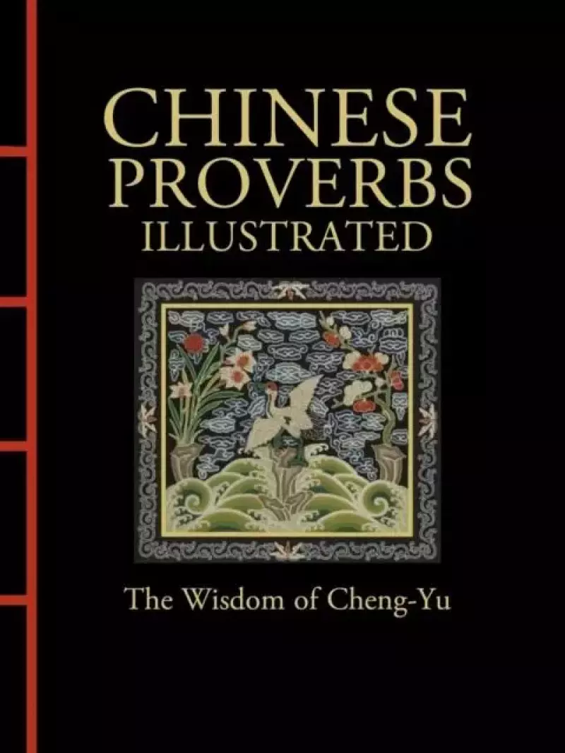 Chinese proverbs. Illustrated wer. angielska Chinese proverbs. Illustrated wer. angielska
