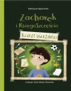 Zacharek i Księga Szczęścia - klucze uważności - zdjęcie