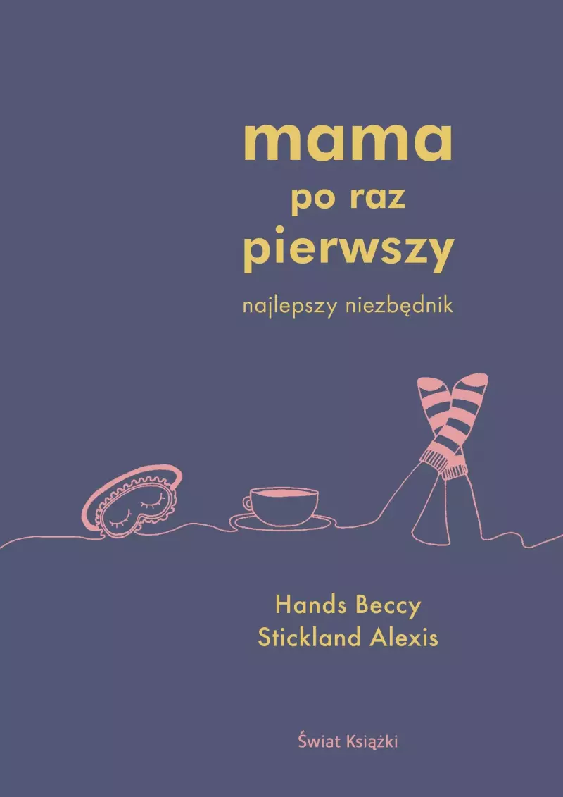 Mama po raz pierwszy Mama po raz pierwszy