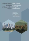 Miasto w procesie przemian od czasów nowożytnych do współczesności. La ville et le processus de transition de l'epoque moderne a nos jours Miasto w procesie przemian od czasów nowożytnych do współczesności. La ville et le processus de transition de l'epoque moderne a nos jours - zdjęcie