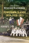 Powstania śląskie 1919-1920-1921 - zdjęcie