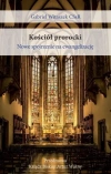 Kościół prorocki. Nowe spojrzenie na ewangelizację - zdjęcie