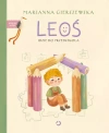 Leoś idzie do przedszkola Leoś idzie do przedszkola - zdjęcie