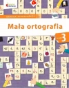 Owocna edukacja. Mała ortografia. Klasa 3 - zdjęcie