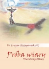 Próba wiary. Wiersze szpitalne - zdjęcie