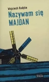 Nazywam się Majdan - zdjęcie
