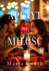 Apetyt na miłość - zdjęcie