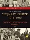 Wojna w eterze 1914-1945. Wywiad i kontrwywiad radiowy - zdjęcie