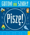 Gotowi do szkoły. Piszę - zdjęcie