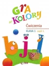 Gra w kolory SP 1 Zeszyt ćwiczeń cz.1 - zdjęcie