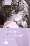 Kochać i wymagać - zdjęcie