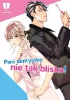 Pani dentystko, nie tak blisko! Tom 1 - zdjęcie