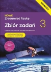 NOWE Zrozumieć fizykę 3. Liceum i technikum. Maturalne karty pracy. Zakres rozszerzony - zdjęcie