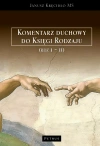 Komentarz duchowy do Księgi Rodzaju (Rdz. 1-11) - zdjęcie