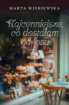 Najcenniejsze co dostałam od losu - zdjęcie