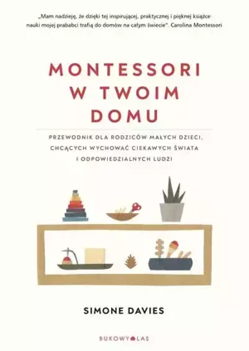 Montessori w twoim domu Montessori w twoim domu