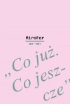 MiroFor 2024 / tom 4: ?Co już. Co jeszcze? - zdjęcie