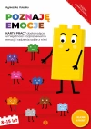 Poznaję emocje. Karty pracy doskonalące umiejętności rozpoznawania emocji i radzenia sobie z nimi - zdjęcie
