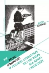 Niepełnosprawność w polskiej literaturze XX i XXI wieku dla dzieci i młodzieży - zdjęcie