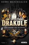 Stalking Jack the Ripper. Tom 2. Jak upolować Drakulę - zdjęcie