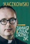 Zamiast czekać, zacznij żyć! - zdjęcie