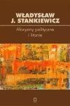 Aforyzmy i litanie polityczne - zdjęcie