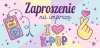 Zaproszenie K-POP - zdjęcie