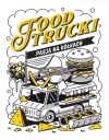 Food Trucki. Pasja na kółkach - zdjęcie