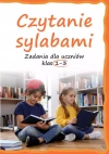 Czytanie sylabami. Zadania dla uczniów klas 1-3 - zdjęcie