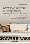 Aktywności muzyczne jako interwencje zdrowotne... - zdjęcie