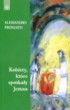 Kobiety, które spotkały Jezusa - zdjęcie