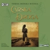 Carska Droga. Audiobook - zdjęcie