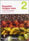 Espanol lengua viva 2. Ćwiczenia + CD - zdjęcie