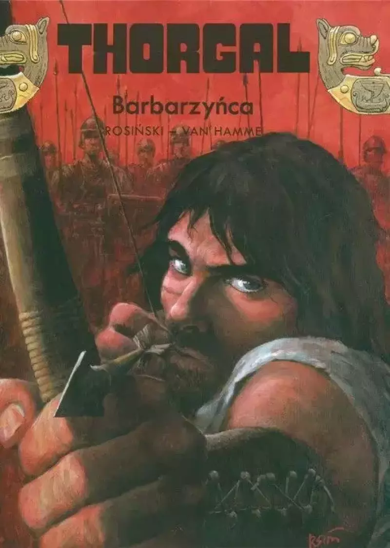 Thorgal. Tom 27. Barbarzyńca Thorgal. Tom 27. Barbarzyńca