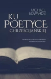Ku poetyce chrześcijańskiej - zdjęcie
