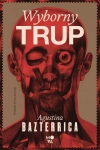Wyborny trup - zdjęcie