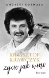Krzysztof Krawczyk życie jak wino - zdjęcie