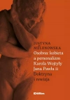 Osobna kobieta a personalizm Karola Wojtyły Jana Pawła II - zdjęcie
