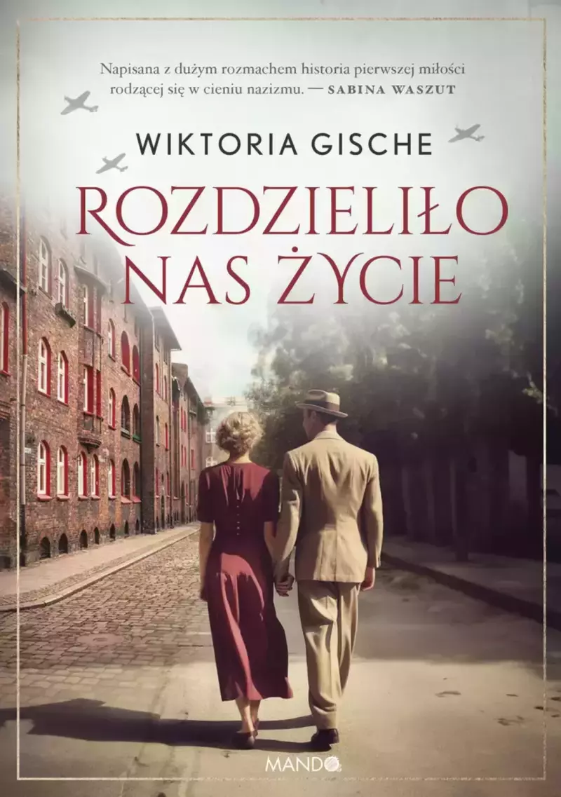 Rozdzieliło nas życie Rozdzieliło nas życie