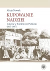Kupowanie nadziei.  Loteria w Królestwie Polskim (1815-1867) - zdjęcie