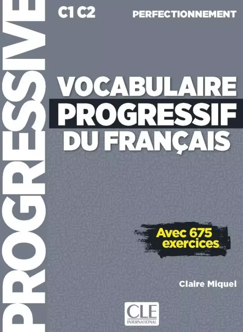 Vocabulaire progressif C1/C2 książka+ebook+online Vocabulaire progressif C1/C2 książka+ebook+online