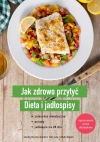 Jak zdrowo przytyć. Dieta i jadłospisy - zdjęcie